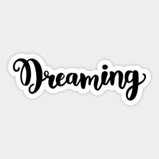 dreaming Sticker